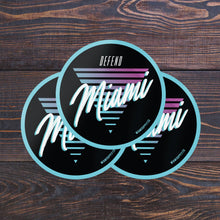 Load image into Gallery viewer, Defend Miami sticker 3-pack