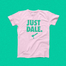 Load image into Gallery viewer, Just Dale T-shirt